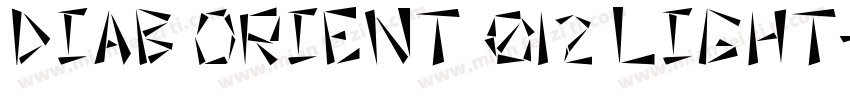 Diab Orient 012 Light字体转换